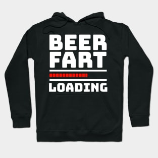 Fart Joke - BEER FART LOADING Hoodie